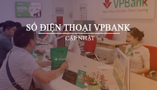 Liên hệ VPBank - Tổng đài chăm sóc khách hàng & Hotline hỗ trợ
