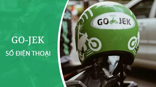 Số điện thoại Go-Jek tại Hà Nội và TP.HCM, hỗ trợ đặt xe qua tổng đài