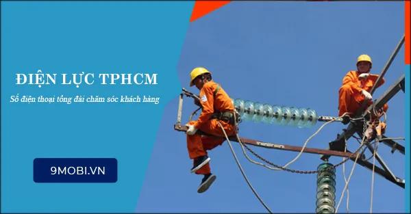 Liên hệ điện lực TP Hồ Chí Minh - Số điện thoại hỗ trợ 24/7