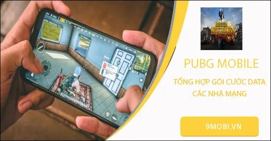 Hướng dẫn đăng ký các gói cước PUBG hấp dẫn từ Viettel, VinaPhone, MobiFone và Vietnamobile