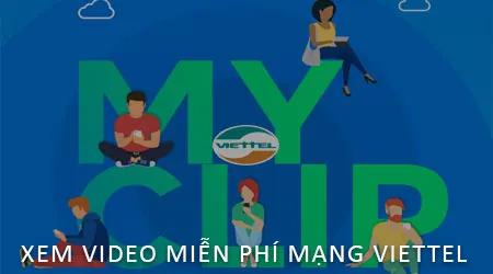 Bí quyết xem video không tốn data trên mạng Viettel
