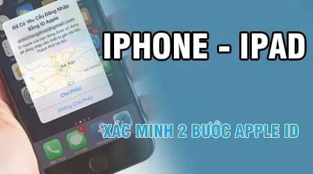 Hướng dẫn kích hoạt bảo mật hai lớp cho Apple ID