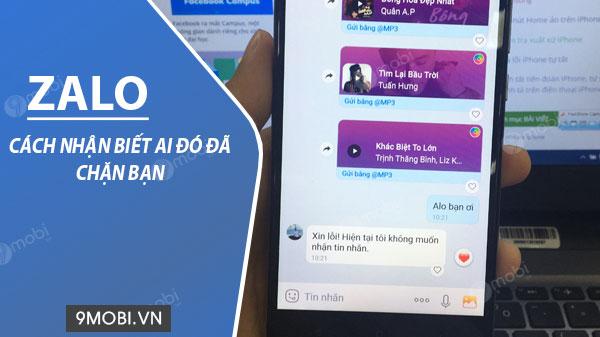 Phương pháp chính xác để nhận diện ai đó đã chặn bạn trên Zalo
