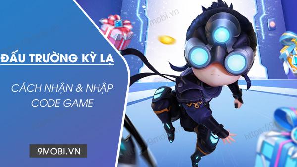 Danh sách mã Code mới nhất cho game Đấu Trường Kỳ Lạ Gzone