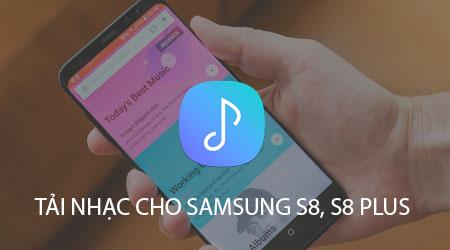 Khám phá các phương pháp tải nhạc cho Samsung S8 và S8 Plus.