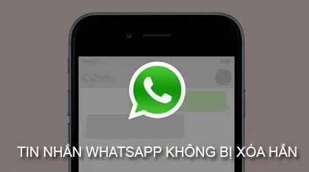 Sự thật bất ngờ: Tin nhắn WhatsApp không thực sự biến mất trên điện thoại của bạn