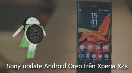Sony đã triển khai Android Oreo trên Xperia XZ và XZs