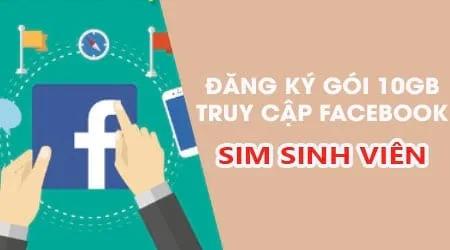 Hướng dẫn đăng ký gói 10GB Facebook dành cho sim Sinh Viên Viettel