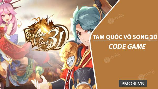 Khám phá bộ sưu tập Code Tam Quốc Vô Song 3D mới nhất