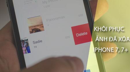 Cách phục hồi ảnh đã xóa trên iPhone 7 và 7 Plus