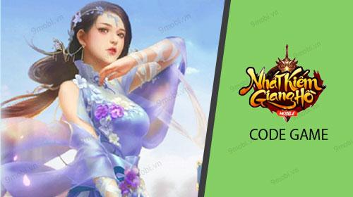 Bộ sưu tập Code Nhất Kiếm Giang Hồ Mobile mới nhất