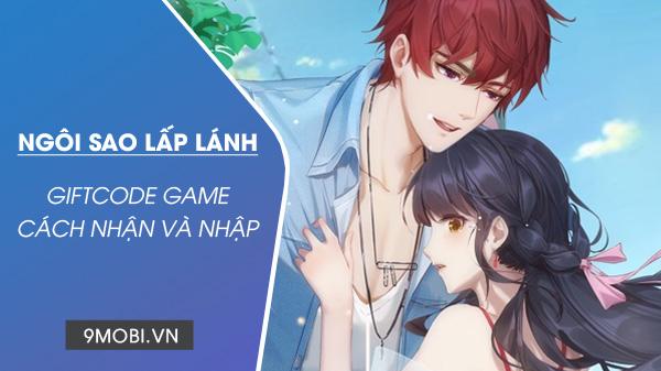Hướng dẫn chi tiết cách nhập Code trong game Ngôi Sao Lấp Lánh