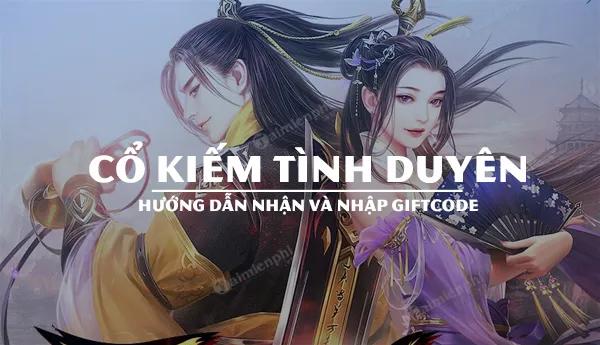 Mã Quà Tặng Cổ Kiếm Tình Duyên