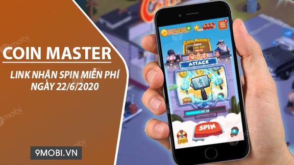 Link nhận Spin Coin Master miễn phí ngày 22/6/2020
