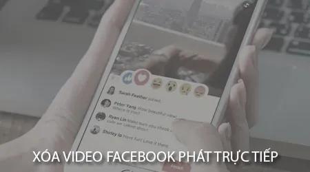 Cách xoá video livestream trên Facebook bằng điện thoại dễ dàng