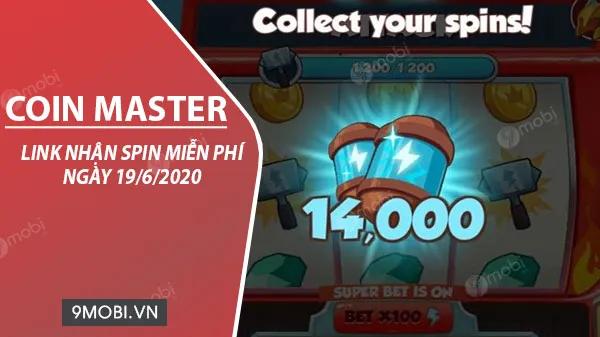 Cập nhật Link Spin Coin Master miễn phí mới nhất ngày 19/6/2020