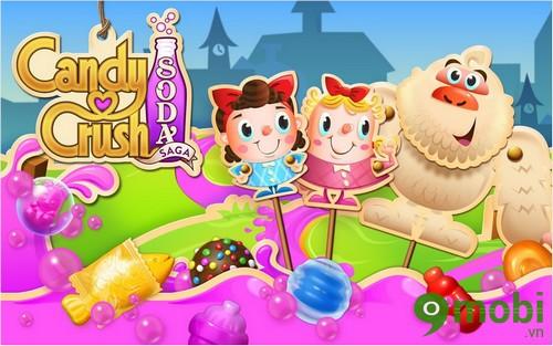 Candy Crush Soda Saga – Phiên bản thứ hai ngập tràn sắc màu kẹo ngọt