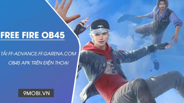 Tải ngay APK Free Fire Advance OB45 chính thức từ ff-advance.ff.garena.com dành riêng cho hệ điều hành Android.