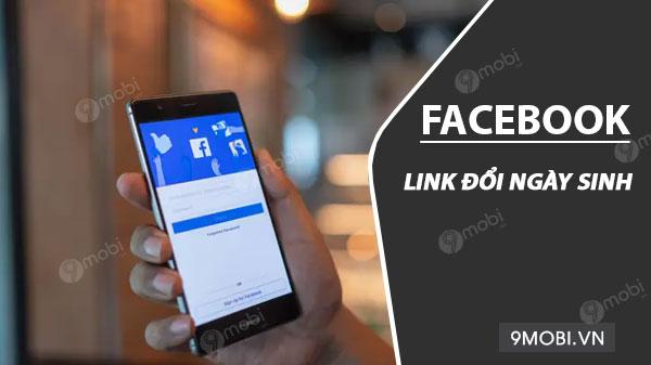 Hướng dẫn đổi ngày sinh Facebook đơn giản, nhanh chóng