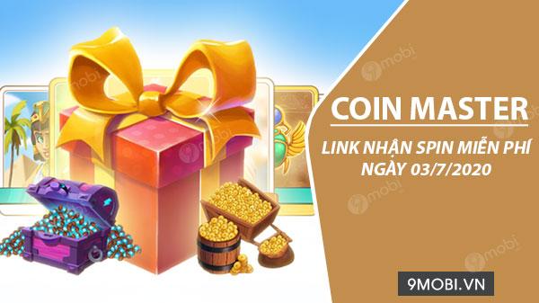 Cơ hội nhận Spin Coin Master miễn phí - Ưu đãi đặc biệt ngày 03/7/2020