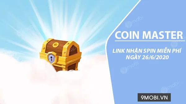Cập nhật Link Spin Coin Master miễn phí mới nhất ngày 26/6/2020