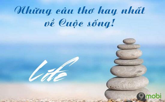 Những câu thơ tuyệt đẹp về cuộc sống
