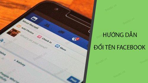 Hướng dẫn chi tiết cách đổi tên Facebook phiên bản mới 2020
