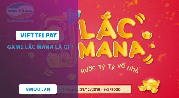 ViettelPay Lắc Mana là gì? Khám phá ngay tính năng độc đáo này!