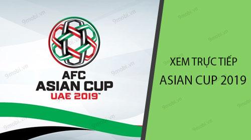 Hướng dẫn chi tiết cách xem trực tiếp Asian Cup trên ứng dụng VTV