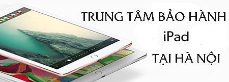 Trung tâm bảo hành iPad tại Hà Nội hiện đang có mặt ở đâu?