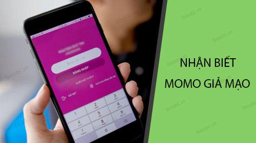 Cách phân biệt tin nhắn Momo thật và giả mạo
