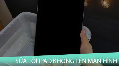 Khắc phục lỗi iPad không hiển thị màn hình