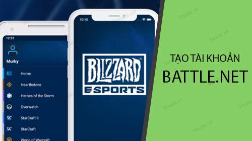 Hướng dẫn đăng ký tài khoản Battle.net đơn giản