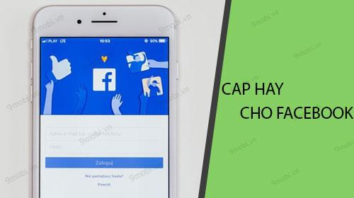 Những câu cap hay để đăng trên Facebook, với phong cách tươi mới, ý nghĩa sâu sắc và tinh thần vui vẻ, dễ dàng thu hút sự chú ý của mọi người.