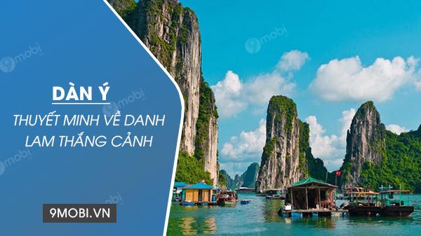 Dàn ý thuyết minh về những danh lam thắng cảnh nổi bật