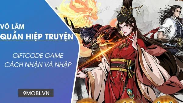Danh sách mã Code mới nhất của game Võ Lâm Quần Hiệp Truyện đã được tổng hợp để người chơi dễ dàng nhận thưởng.
