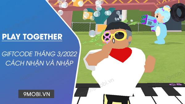 Mã Code game Play Together tháng 3/2022 hấp dẫn