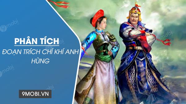 Khám phá tinh thần anh hùng qua đoạn trích 'Chí khí anh hùng' trong Truyện Kiều