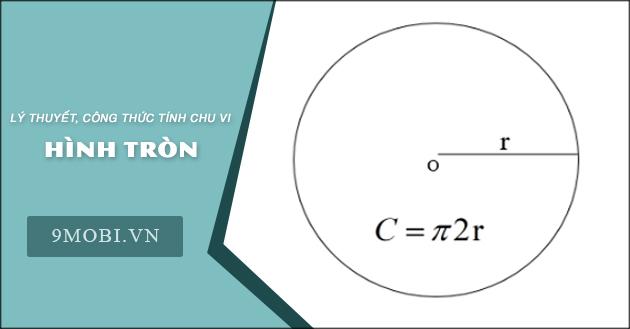 Bí quyết tính chu vi hình tròn đơn giản, dễ hiểu