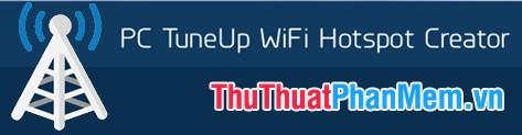 Hướng dẫn phát Wifi từ Laptop sử dụng Free Wifi Hotspot Creator