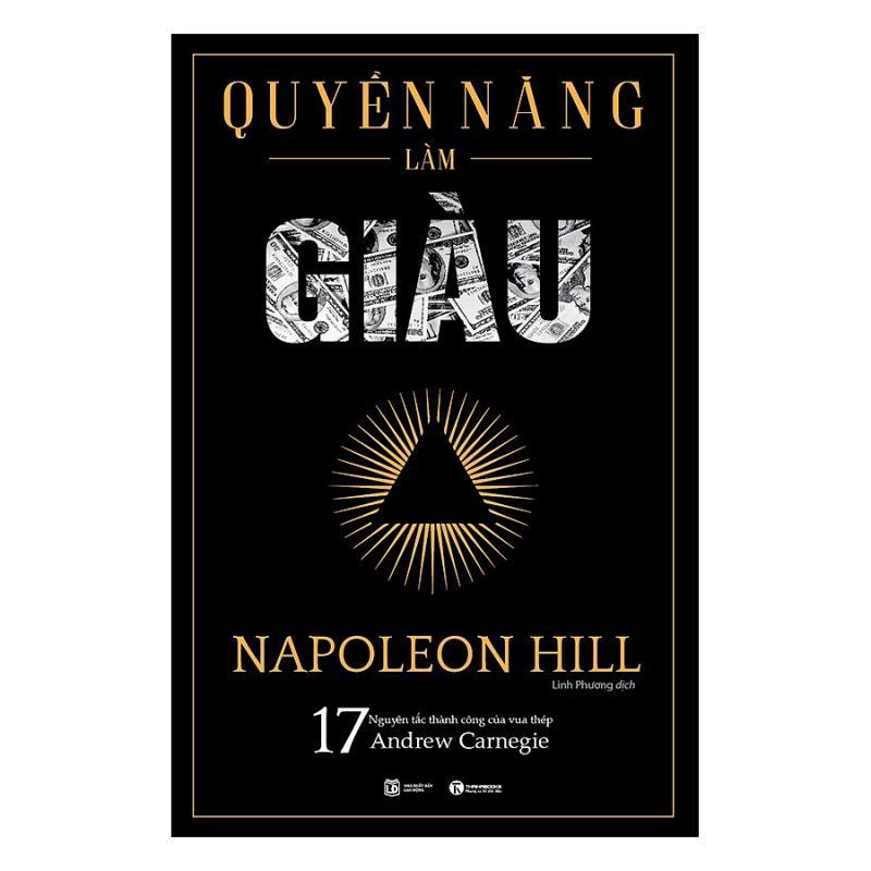 8 Tác Phẩm Đỉnh Cao Của Napoleon Hill - Kho Báu Tri Thức Thành Công