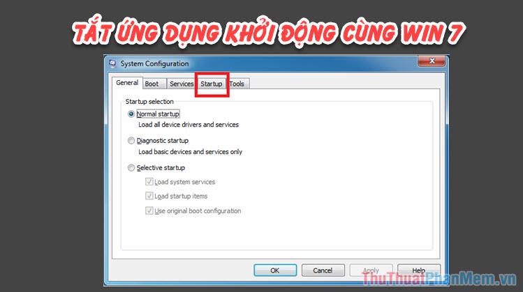 Cách vô hiệu hóa ứng dụng khởi động cùng Windows 7 để tối ưu tốc độ máy tính