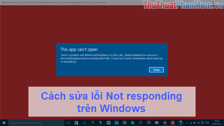 Cách khắc phục lỗi Not responding trên Windows