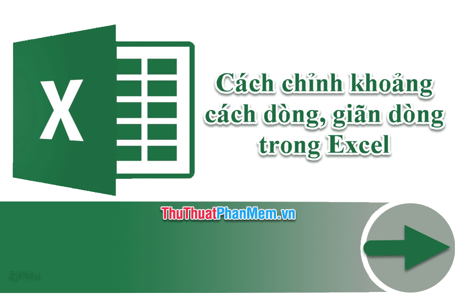 Hướng dẫn cách điều chỉnh khoảng cách và giãn dòng trong Excel để bảng tính của bạn trở nên sắc nét và hài hòa.