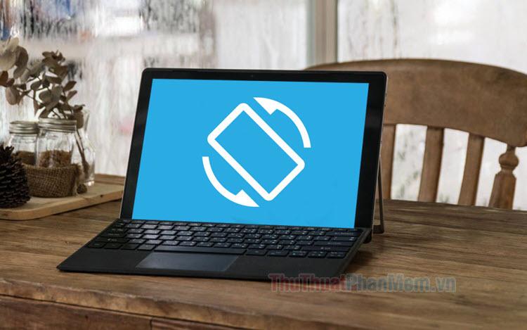 Các phím tắt xoay màn hình trên Windows 10, 8, 7