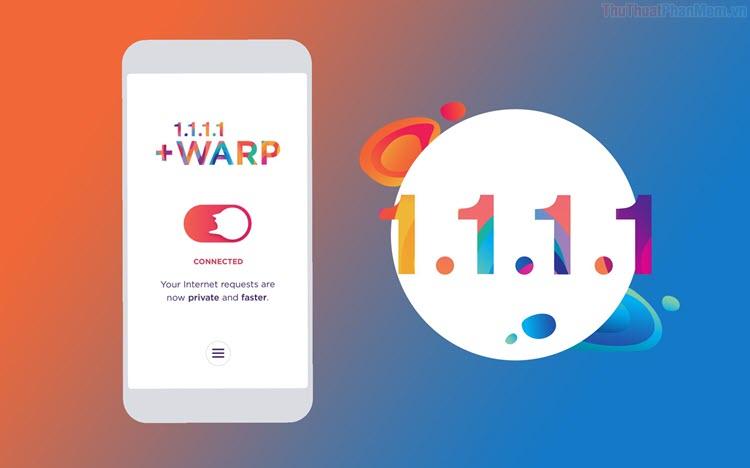 Hướng dẫn chi tiết cách tăng DATA Warp+ VPN (1.1.1.1) miễn phí dễ dàng