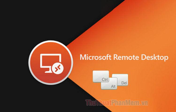 Cách thực hiện lệnh Ctrl-Alt-Delete trong Remote Desktop