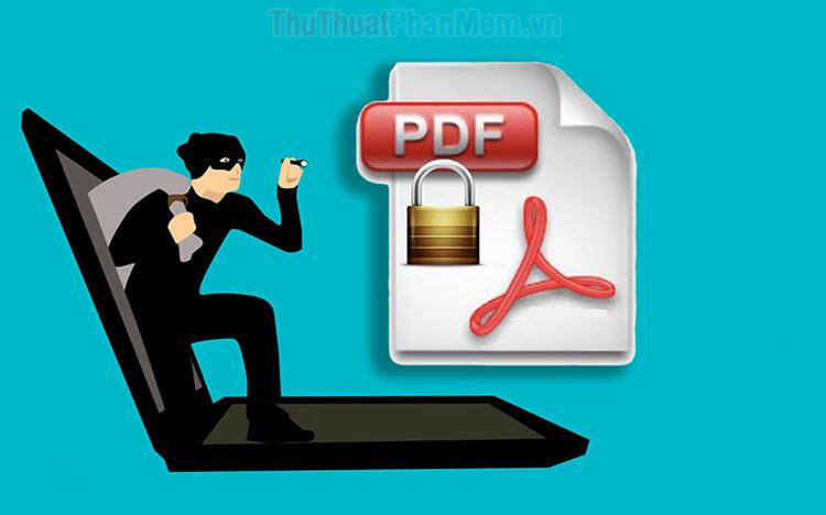 Các phương pháp hiệu quả nhất để phá bỏ và gỡ mật khẩu file PDF