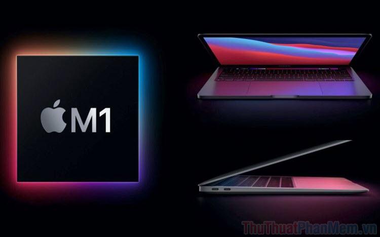 Hướng dẫn cách xác định Macbook đang sử dụng chip M1 hay chip Intel