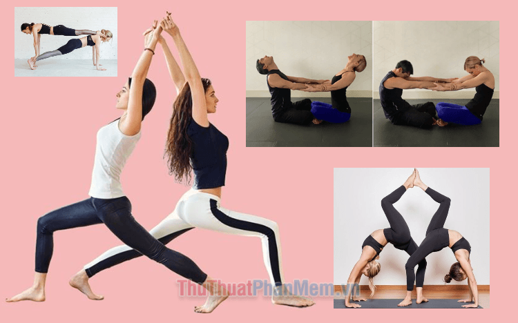 Khám phá 20 tư thế yoga đôi dành cho nữ và nam nữ, được chọn lọc là những động tác đẹp mắt và hiệu quả nhất.